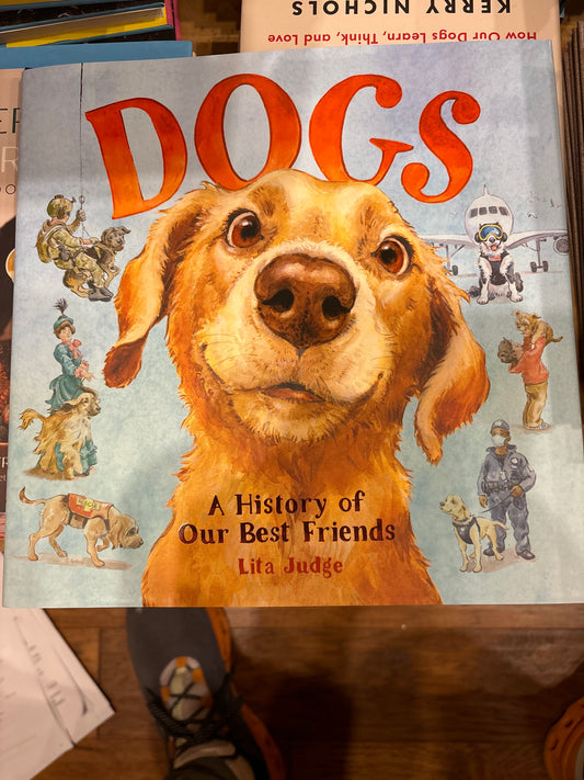 Dogs: A History of Our Best Friends